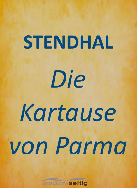 Die Kartause von Parma