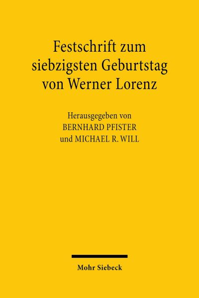 Festschrift zum siebzigsten Geburtstag von Werner Lorenz
