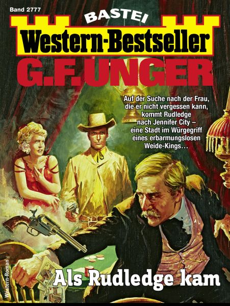 G. F. Unger Western-Bestseller 2777