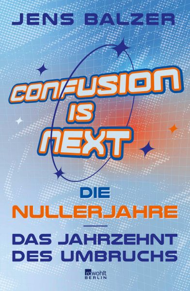Confusion Is Next