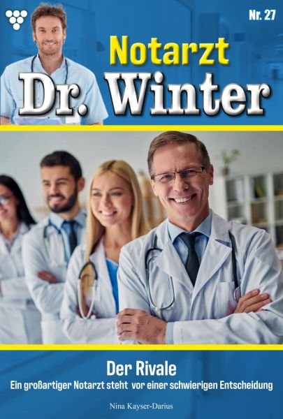 Notarzt Dr. Winter 27 – Arztroman