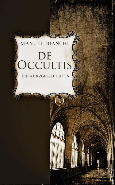 de occultis - Die Kurzgeschichten