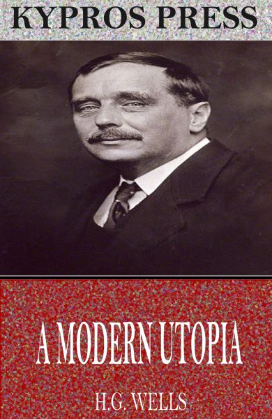 A Modern Utopia