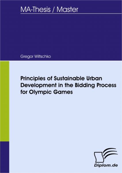 Principles of Sustainable Urban Development in the Bidding Process for Olympic Games