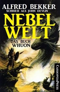 John Devlin - Das Buch Whuon: Nebelwelt