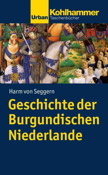 Geschichte der Burgundischen Niederlande