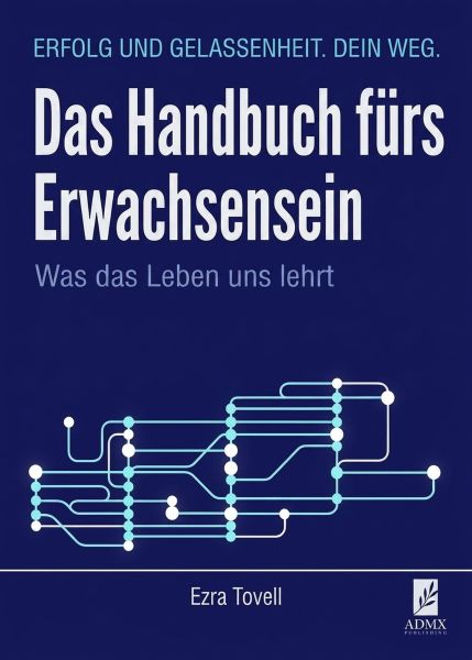 Das Handbuch fürs Erwachsensein