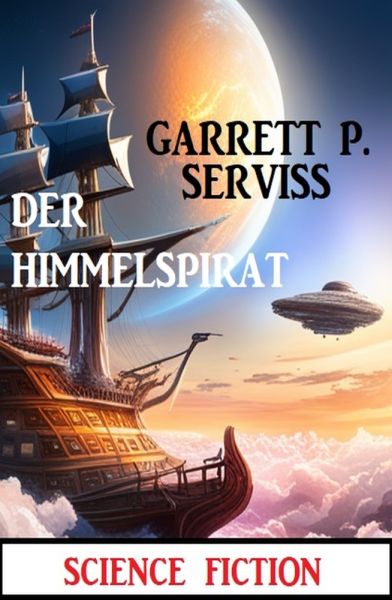 Der Himmelspirat: Science Fiction