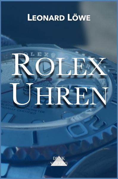 Rolex Uhren - Daytona Submariner GMT Datejust Explorer Sea Dweller Deep Sea