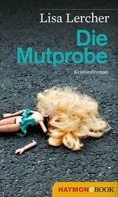 Die Mutprobe