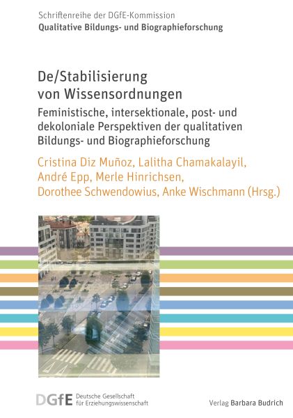 De/Stabilisierung von Wissensordnungen