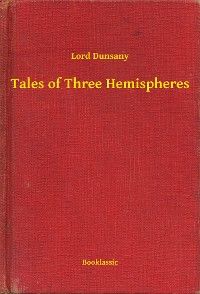 Tales of Three Hemispheres
