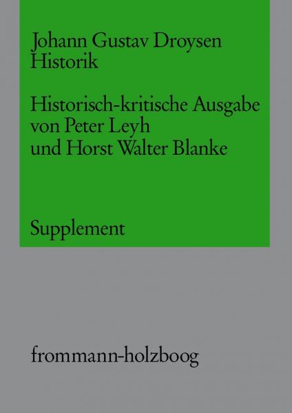 Johann Gustav Droysen: Historik / Supplementband