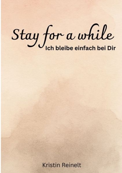 Stay for a while