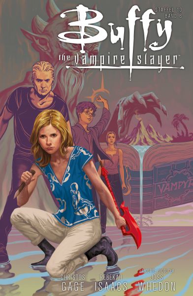 Buffy the Vampire Slayer, Staffel 10, Band 6 - Steh dazu!
