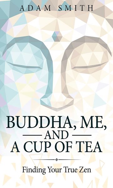 Buddha, Me, and a Cup of Tea