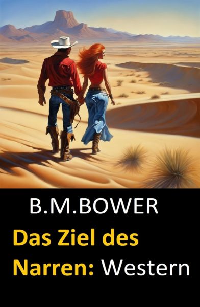 Das Ziel des Narren: Western