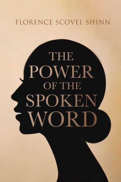 The Power of the Spoken Word