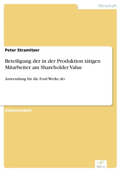 Beteiligung der in der Produktion tätigen Mitarbeiter am Shareholder Value
