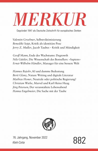MERKUR Gegründet 1947 als Deutsche Zeitschrift für europäisches Denken - 11/2022