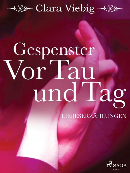 Gespenster - Vor Tau und Tag