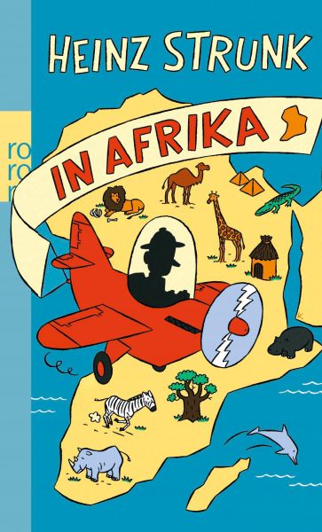 Heinz Strunk in Afrika