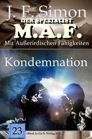 Kondemnation (Der Spezialist M.A.F. 23)