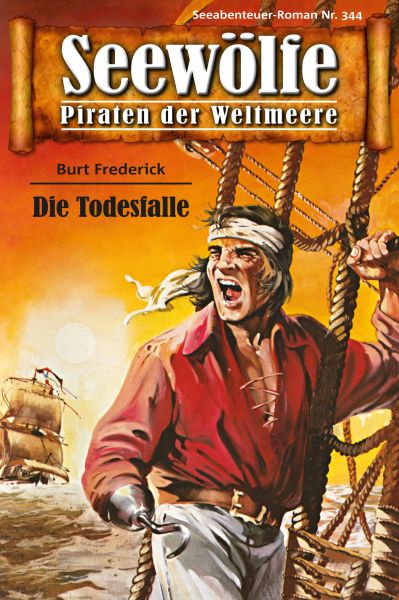 Seewölfe - Piraten der Weltmeere 344