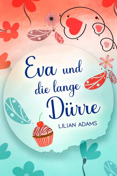 Eva und die lange Dürre