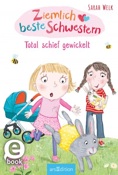 Ziemlich beste Schwestern – Total schief gewickelt (Ziemlich beste Schwestern 5)