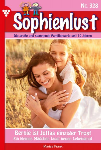 Sophienlust 328 – Familienroman