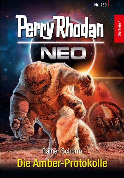 Perry Rhodan Neo 253: Die Amber-Protokolle