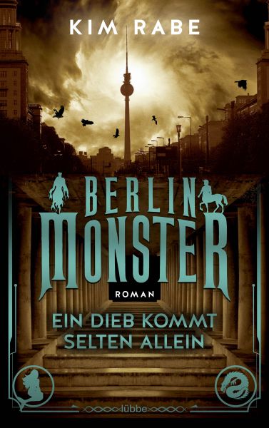 Cover Kim Rabe: Berlin Monster - Ein Dieb kommt selten allein