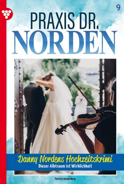 Danny Nordens Hochzeitskrimi