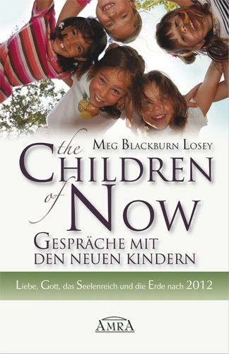 The Children of Now - Gespräche mit den Neuen Kindern