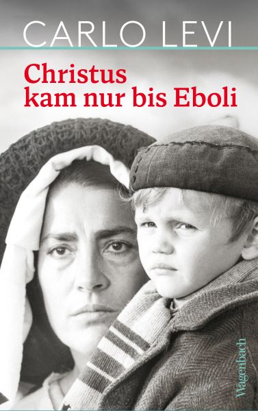 Christus kam nur bis Eboli