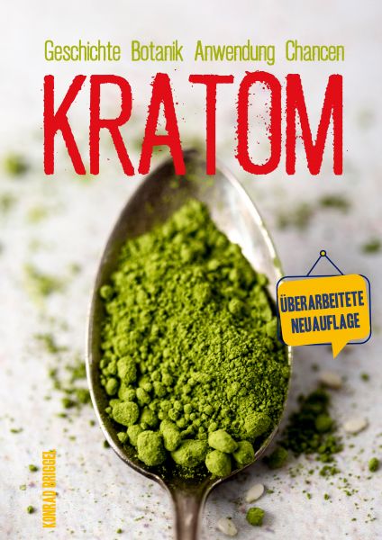 Kratom Geschichte Anwendung Chancen