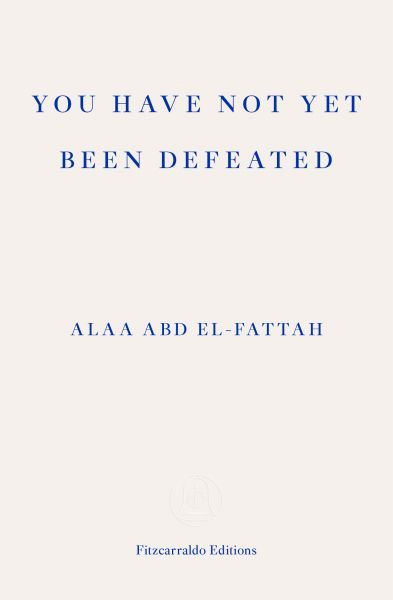 You Have Not Yet Been Defeated