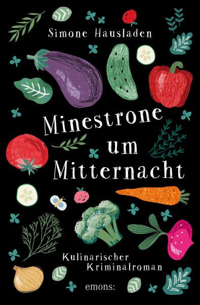 Cover Simone Hausladen: Minestrone um Mitternacht