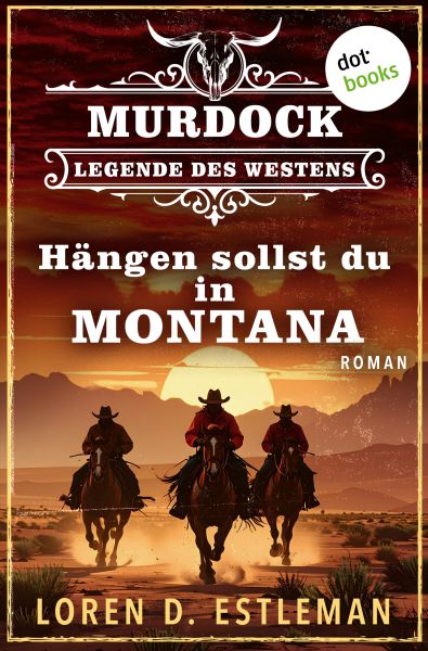 Hängen sollst du in Montana