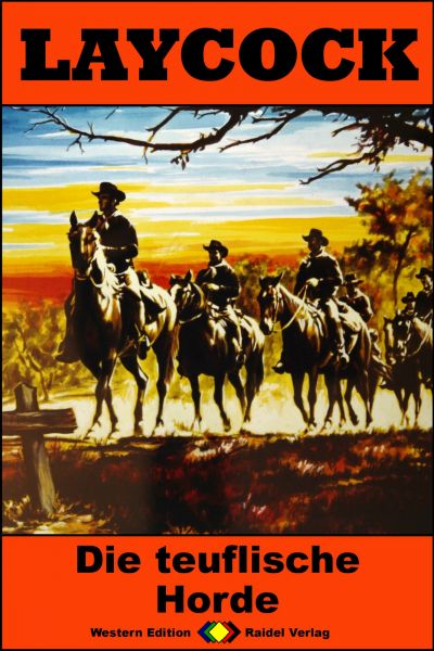 Laycock Western 224: Die teuflische Horde