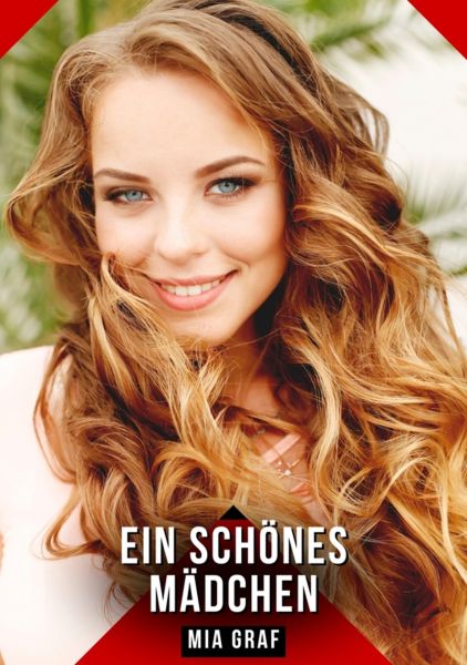 Ein schönes Mädchen