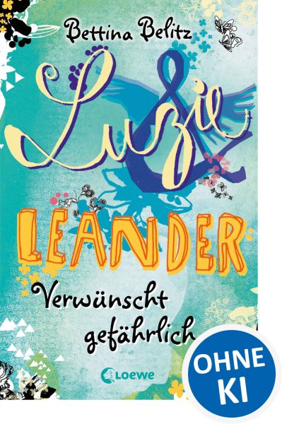 Luzie & Leander 5 - Verwünscht gefährlich