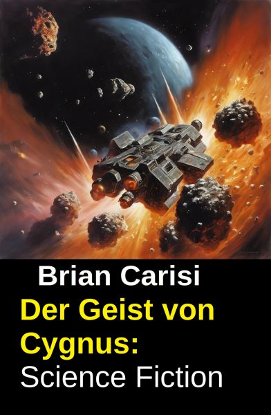 Der Geist von Cygnus: Science Fiction