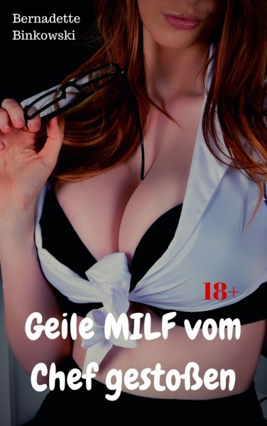 Geile MILF vom Chef gestoßen