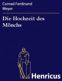 Die Hochzeit des Mönchs