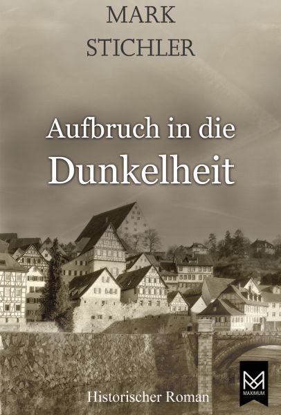 Aufbruch in die Dunkelheit