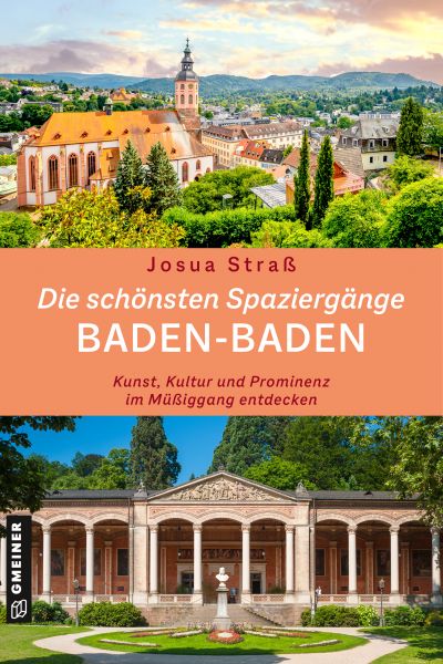 Die schönsten Spaziergänge Baden-Baden