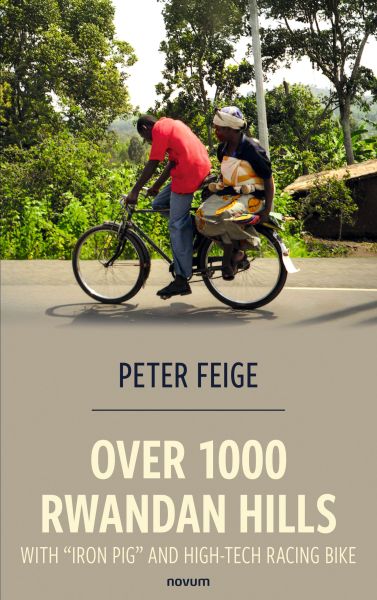 Over 1000 Rwandan Hills with "Iron Pig" and High-Tech Racing Bike