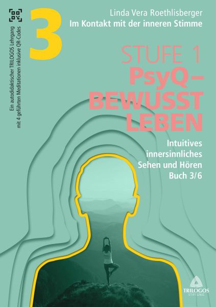 Im Kontakt mit der inneren Stimme | Stufe 1